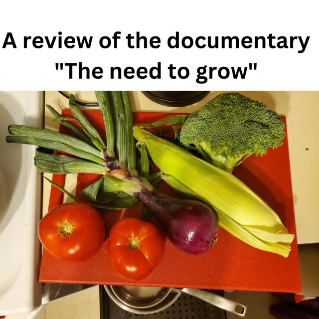 HOTB 288: review of the documentary “The Need to Grow”